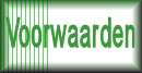 voorwaarden